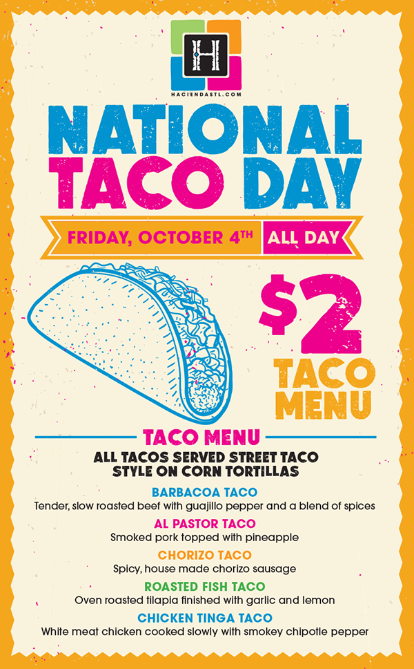 National Taco Day October 4th Hacienda Mexican Restaurant