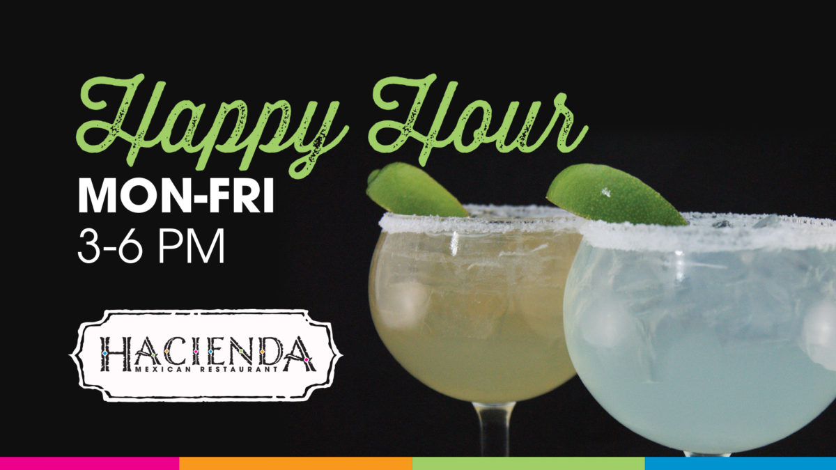happy_hour Hacienda Mexican Restaurant